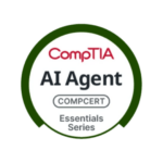 CompTIA AI Agent Essentials